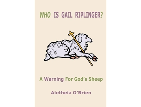 Livro Who Is Gail Riplinger? De Aletheia O'brien (inglês)