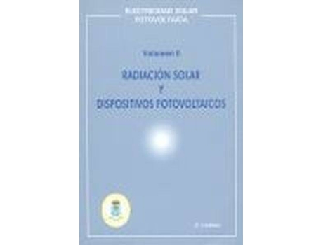 Livro Radiación Solar Y Dispositivos Fotovoltaicos. T2 de Vários Autores (Espanhol)