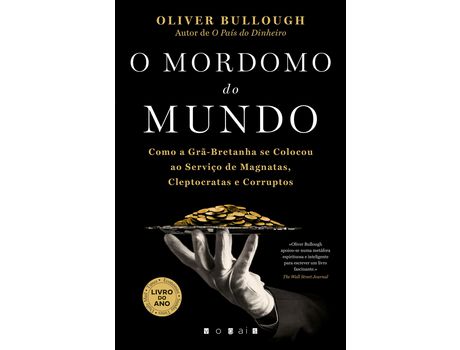 Livro O Mordomo do Mundo de Oliver Bullough ( Português )