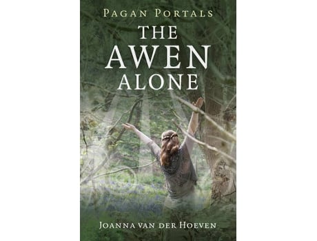 Livro pagan portals - the awen alone - walking the path of the solitary druid de joanna van der hoeven (inglês)