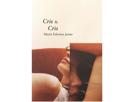 Livro Cris & Cris de María Felicitas Jaime (Espanhol)