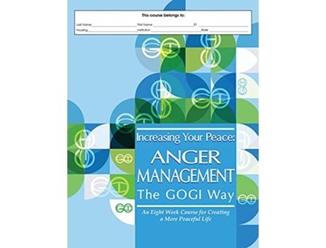 Livro Increasing Your Peace Anger Management the GOGI Way de Coach Mara L Taylor (Inglês)
