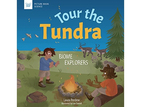 Livro TOUR THE TUNDRA de Laura Perdew (Inglês - Capa Dura)
