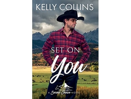 Livro Set On You Second Chance de Kelly Collins (Inglês)