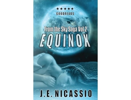 Livro Equinox (From the Sky Vol. 2) J E Nicassio (Inglês)