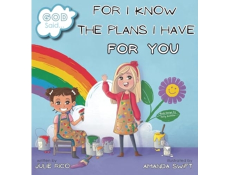 Livro God Said...For I Know The Plans I Have For You de Julie M Rico (Inglês - Capa Dura)