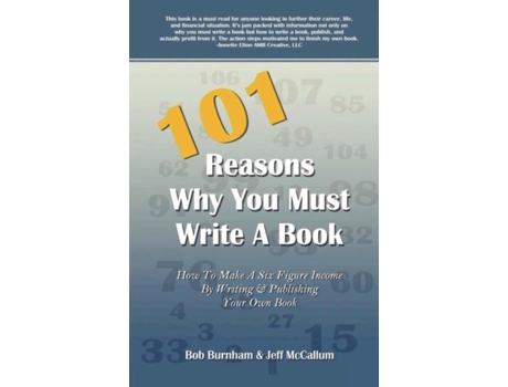 Livro 101 Reasons Why You Must Write A Book De Bob Burnham (inglês)