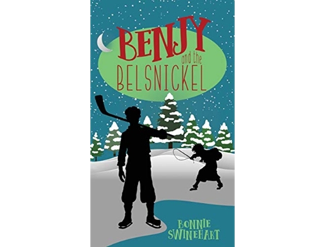 Livro Benjy and the Belsnickel de Bonnie Swinehart (Inglês - Capa Dura)