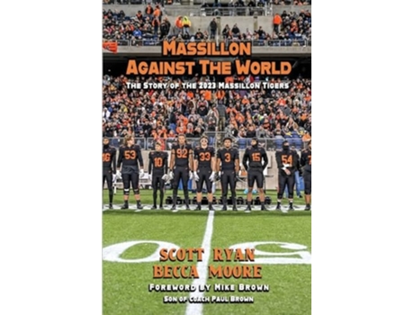 Livro Massillon Against The World de Scott Ryan e Becca Moore (Inglês)