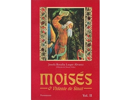Livro Moises O Vidente Do Sinai - Vol. 2 de Josefa Rosalía Luque Álvarez (Português do Brasil)