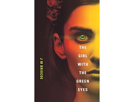 Livro The Girl With The Green Eyes Take Her Back Book 1 de J M Briscoe (Inglês)
