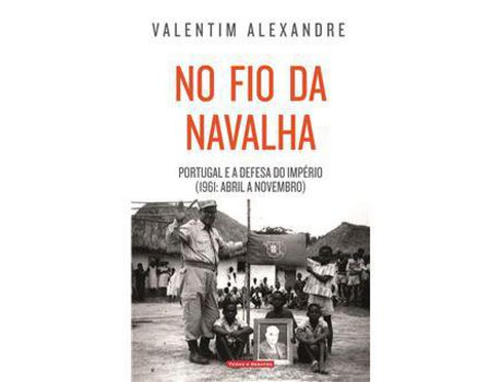 Livro No Fio da Navalha de Valentim Alexandre ( Português )