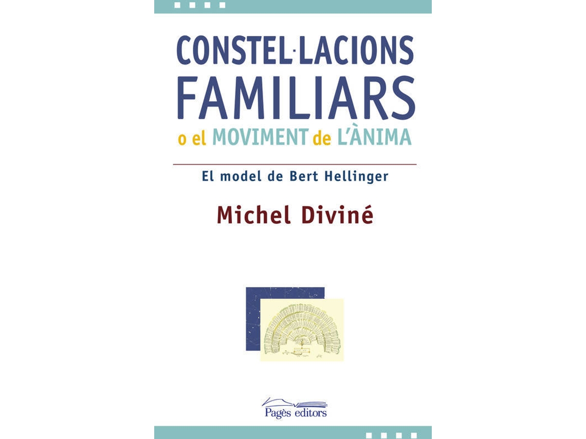Livro Constel·Lacions Familiars O El Moviment De LÀnima de Michel Divine