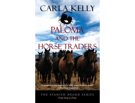 Livro Paloma And The Horse Traders De Carla Kelly (inglês)