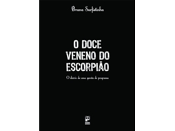 Livro Doce Veneno Do Escorpiao, O de Bruan Surfistinha (Português do Brasil)