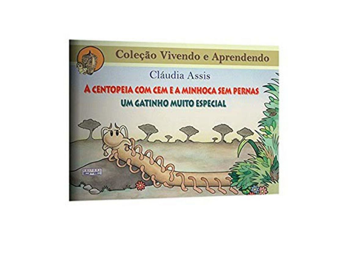 Livro Centopeia com Cem e a Minhoca Sem Pernas de Assis (Português do Brasil)