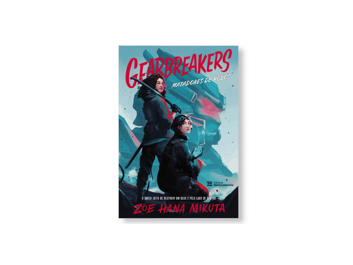 Livro Gearbreakers Matadores de Robos de Zoe Hana Mikuta (Português)