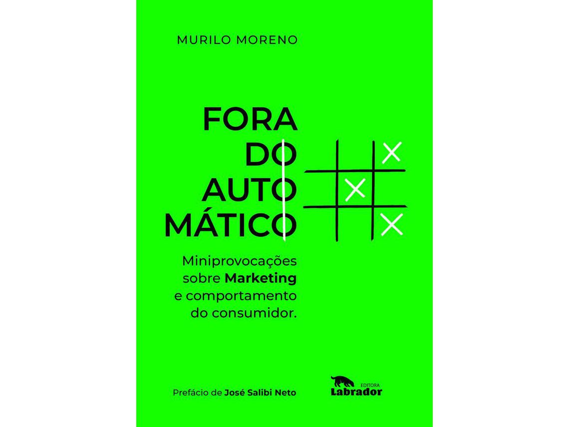 Livro Fora Do Automatico de Murilo Moreno (Português)