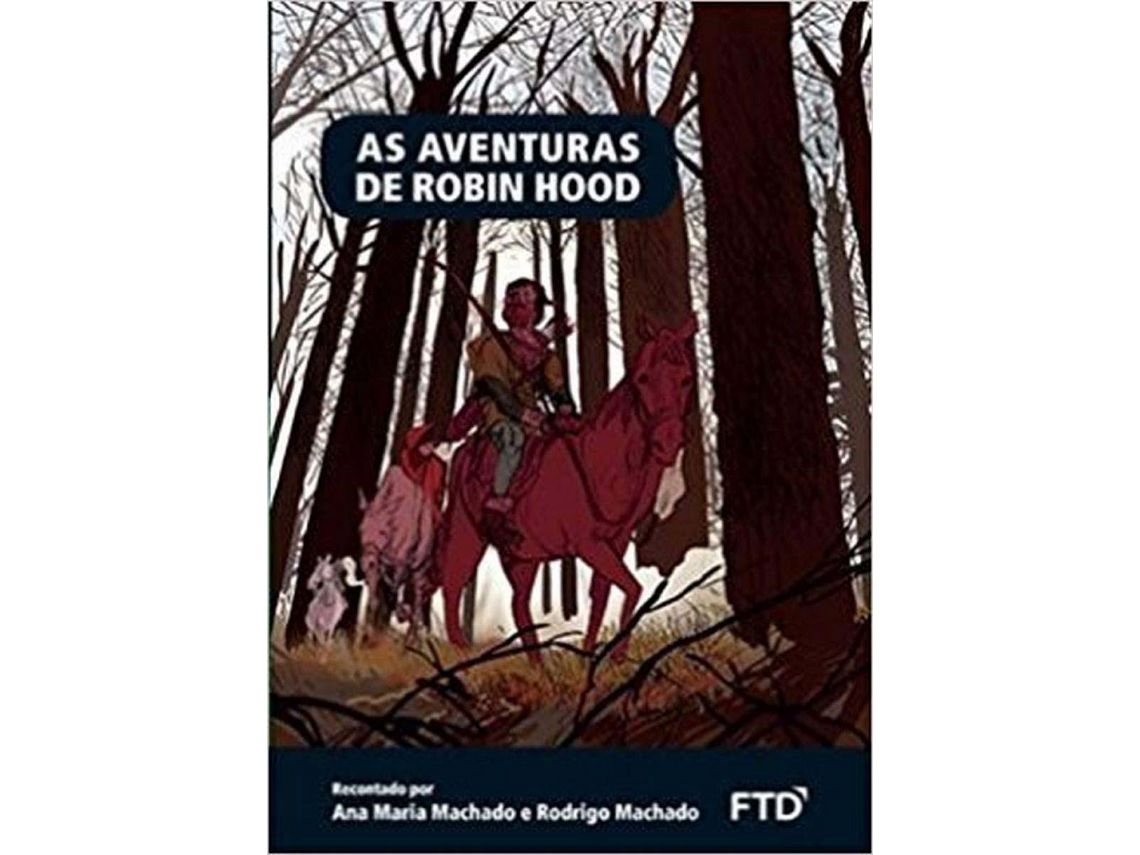 Livro Aventuras de Robin Hood As de Ana Maria Machado e Rodrigo Machado (Português)