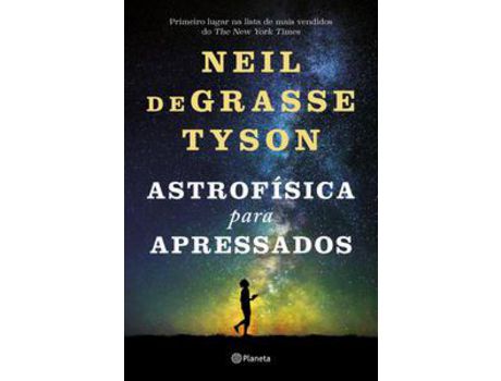 Livro Astrofisica para Apressados de Neil Degrasse Tyson (Português)