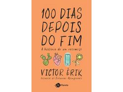 Livro 100 Dias Depois Do Fim de Erik e Victor (Português)