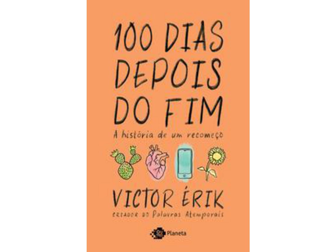 Livro 100 Dias Depois Do Fim de Erik e Victor (Português)