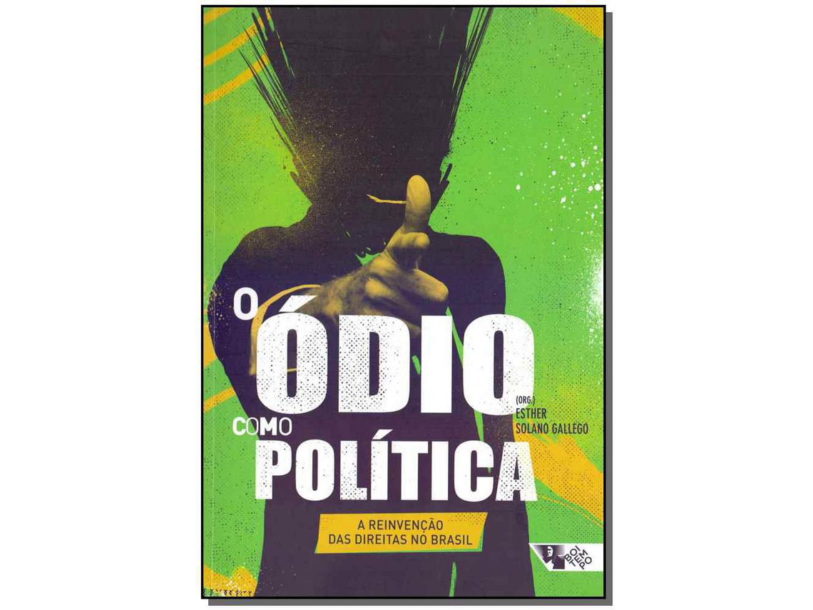 Livro Odio Como Politica O de Esther Solano Gallego (Português) | Worten.pt