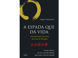 Livro Espada Que Da Vida A de Yagyu Munenori (Português)