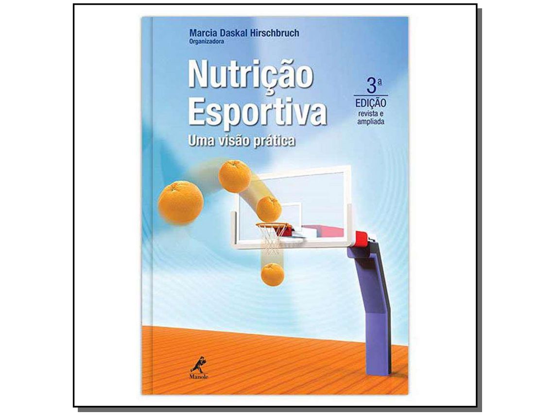 Livro Nutricao Esportiva de Hirschbruch, Marcia D E Carvalho et al. (Português do Brasil)