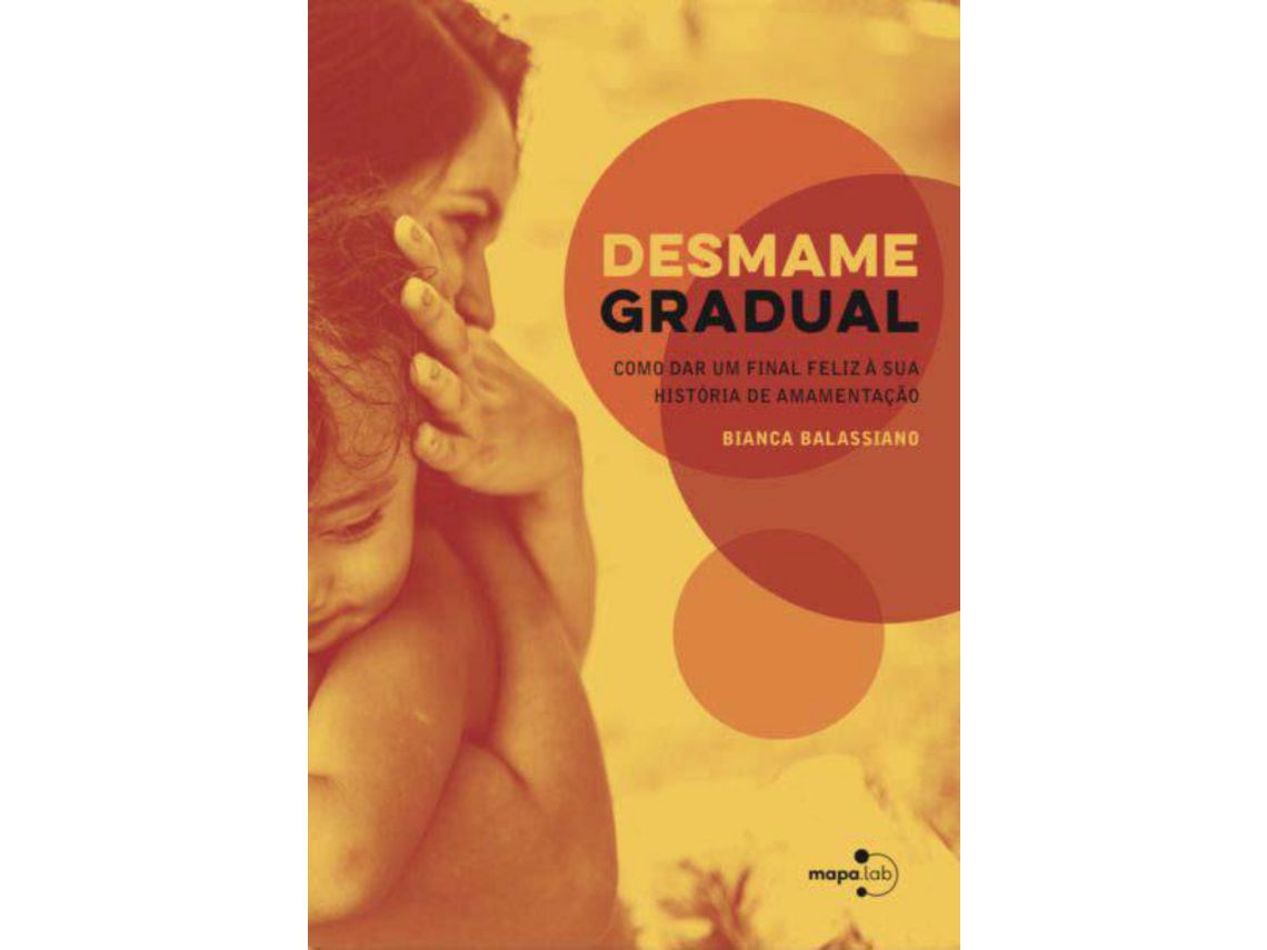 Livro Desmame Gradual de Balassiano e Bianca (Português)