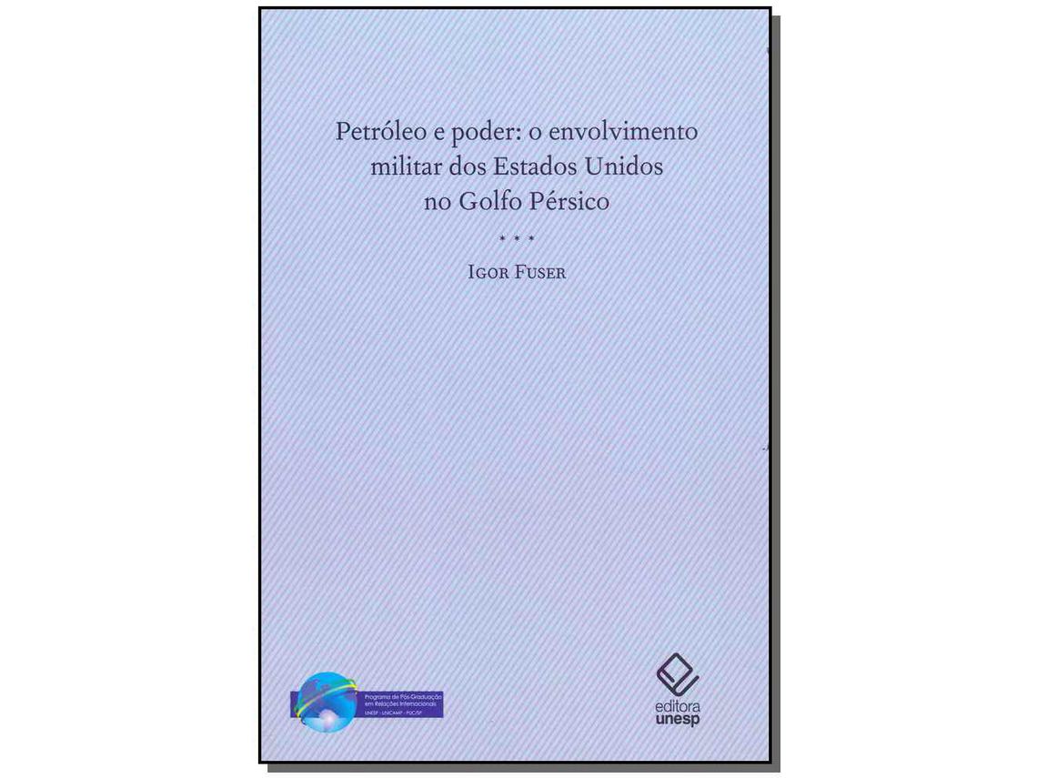 Livro Petroleo e Poder de Igor Fuser (Português do Brasil)