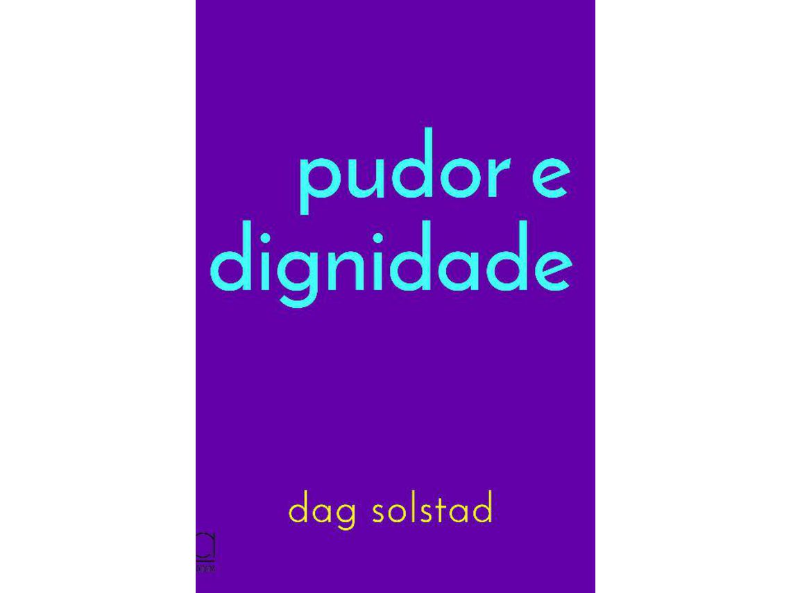 Livro Pudor e Dignidade de Solstad e Dag (Português)