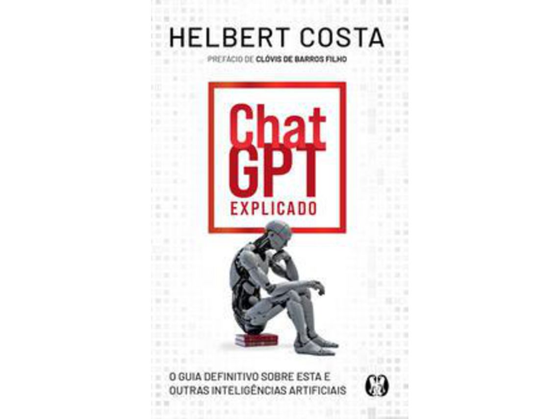Livro Chatgpt Explicado de Costa e Helbert (Português)
