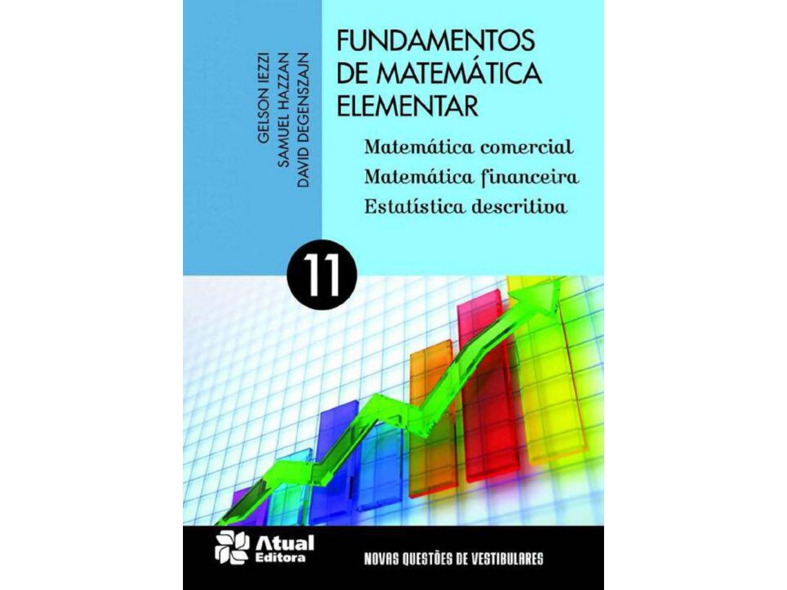 Livro Fundamentos Matematica Elementar Vol. 11-02Ed/13 de Gelson Iezzi (Português do Brasil)