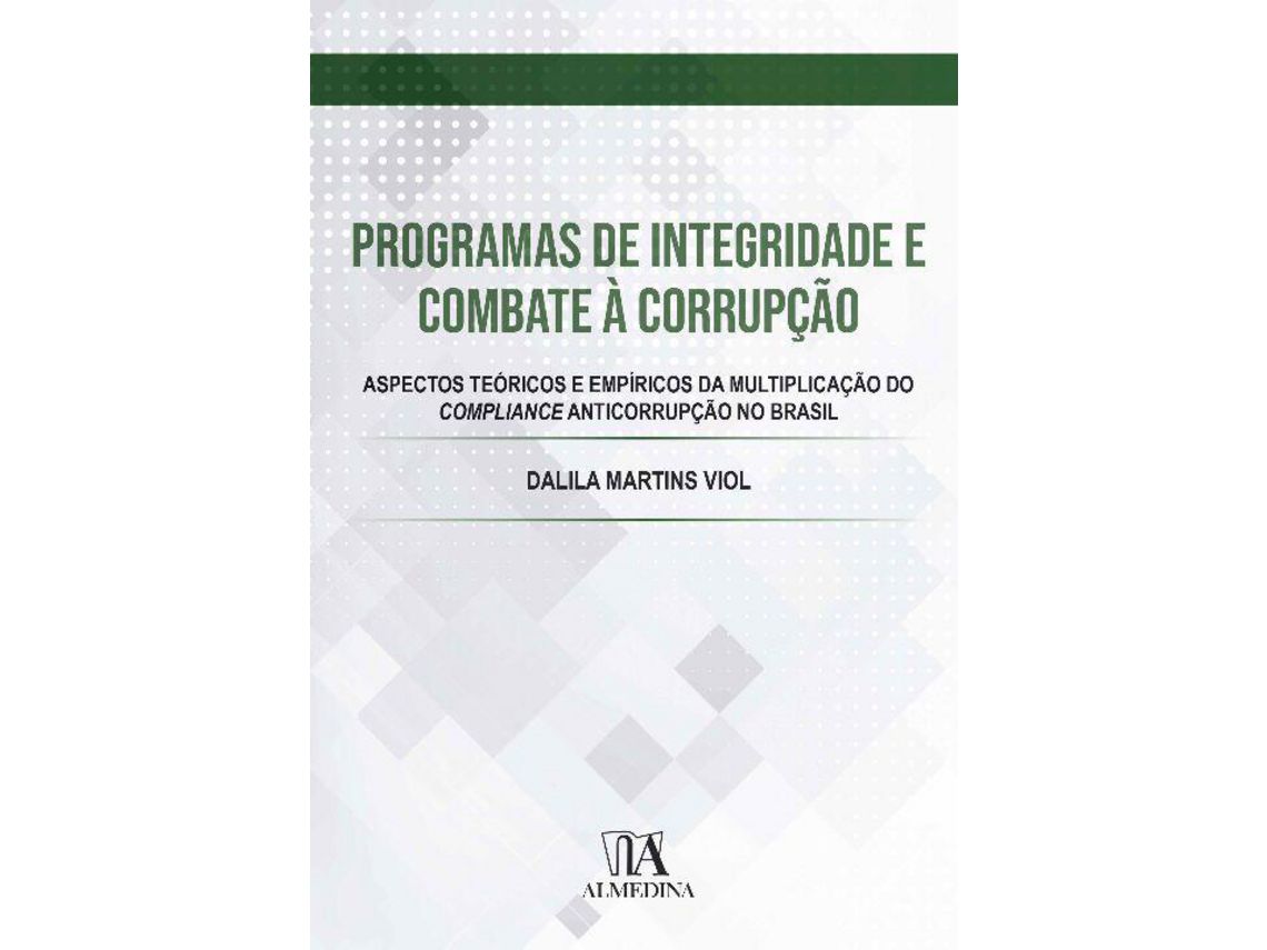Livro Programas de Integ. Combate a Corrupcao 01Ed/21 de Viol e Dalila Martins (Português)