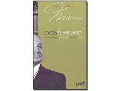 Livro Caos Planejado Intervencionismo S. F. Nazismo de Ludwig Von Mises (Português do Brasil)