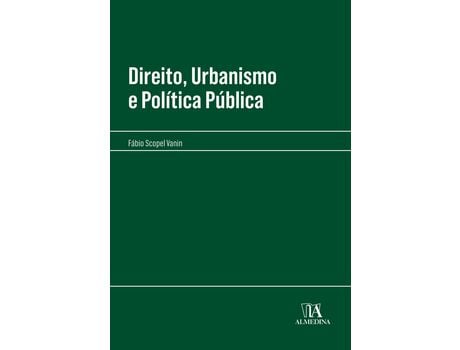 Livro Direito Urbanismo e Politica Publica 01Ed/22 de VANIN, FABIO SCOPEL ( Português-Brasil )