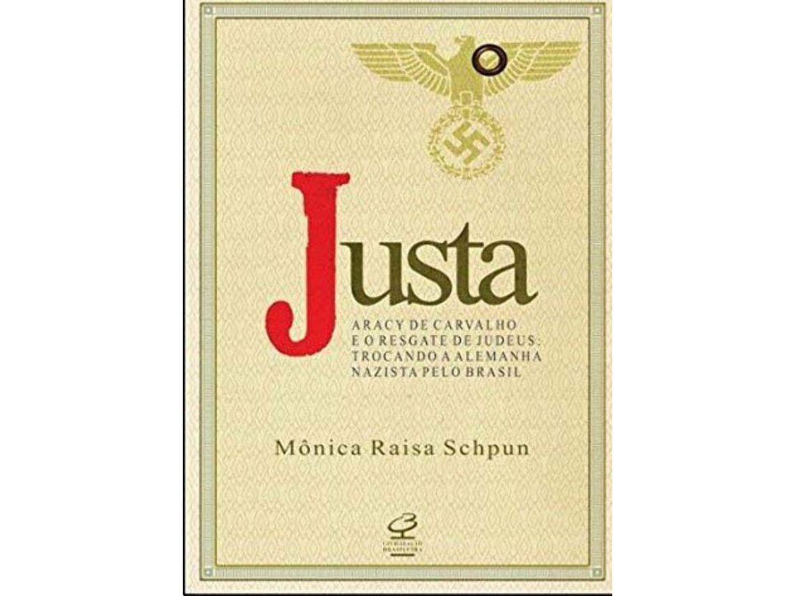 Livro Justa Aracy de Carvalho e O Resgate de Judeus Tr de Mônica Schpun (Português do Brasil)