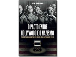 Livro Pacto Entre Hollywood e O Nazismo O 02Ed19 de Ben Urwand (Português do Brasil)