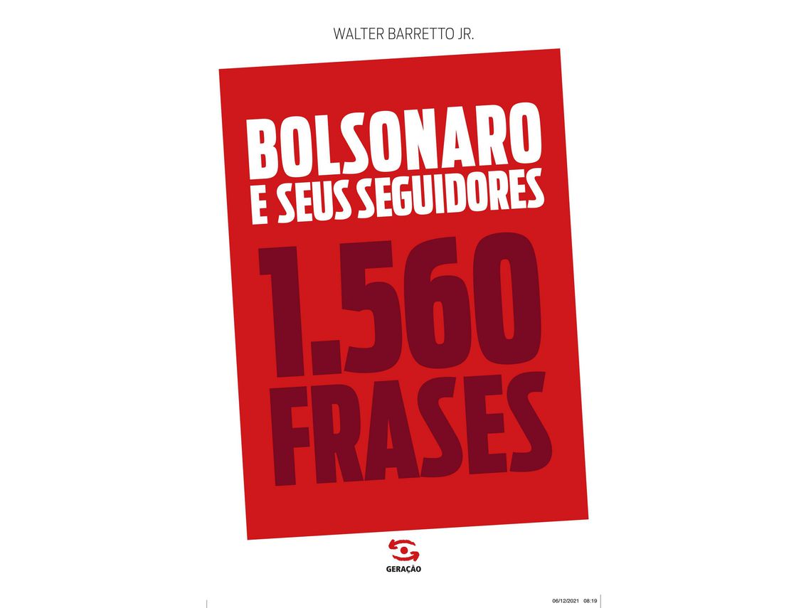 Livro Bolsonaro e Seus Seguidores 1.560 Frases de Barretto Jr e Walter (Português)