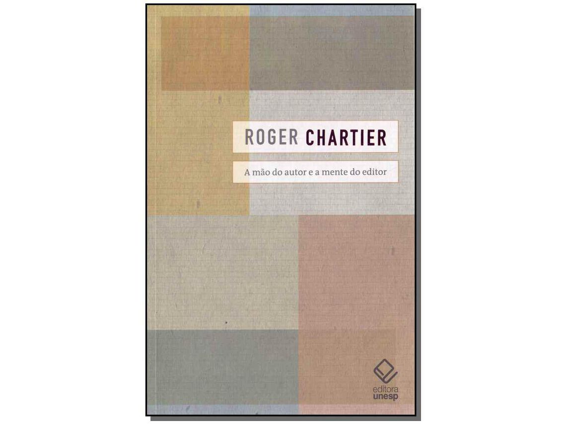 Livro Mao Do Autor e a Mente Do Editor A de Roger Chartier (Inglês)