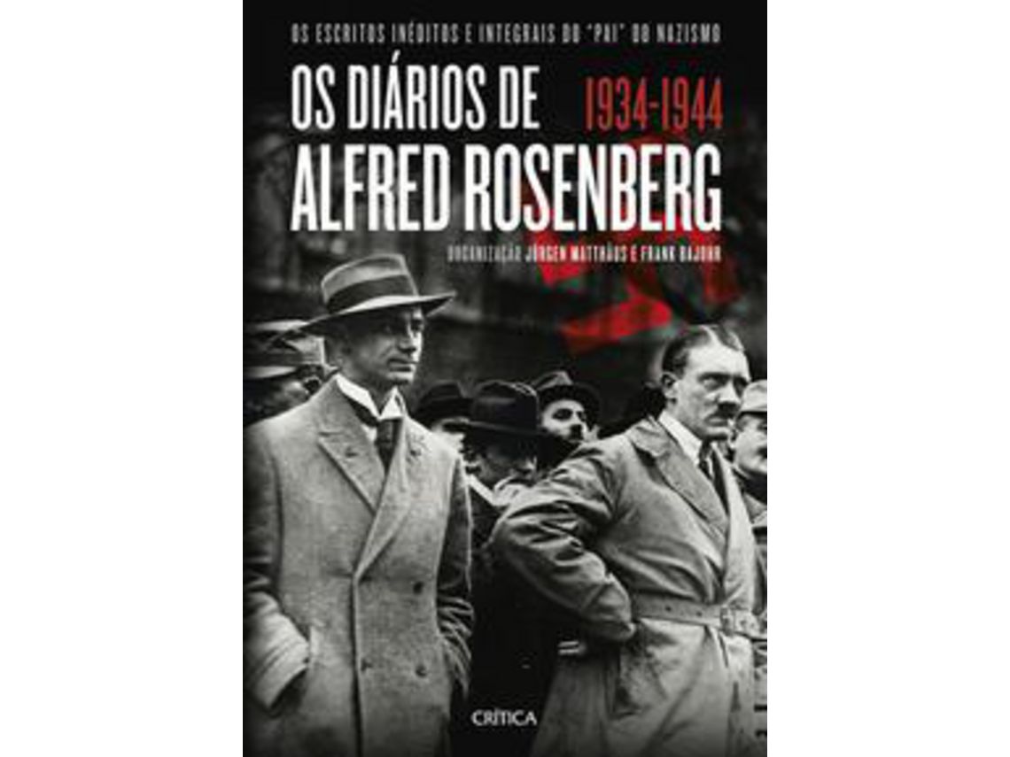 Livro Diarios de Alfred Rosenberg 1934-1944 Os de Frank Bajohr Jürgen Matthäus (Português do Brasil - Capa Dura)