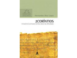 Livro 2 Corintios Comentarios Expositivos Hagnos de Hernandes Dias Lopes (Português)