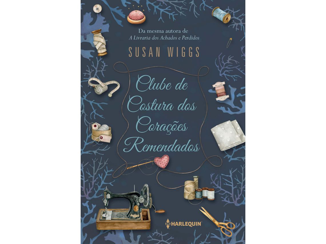 Livro Clube de Costura dos Coracoes Remendados de Susan Wiggs (Português)