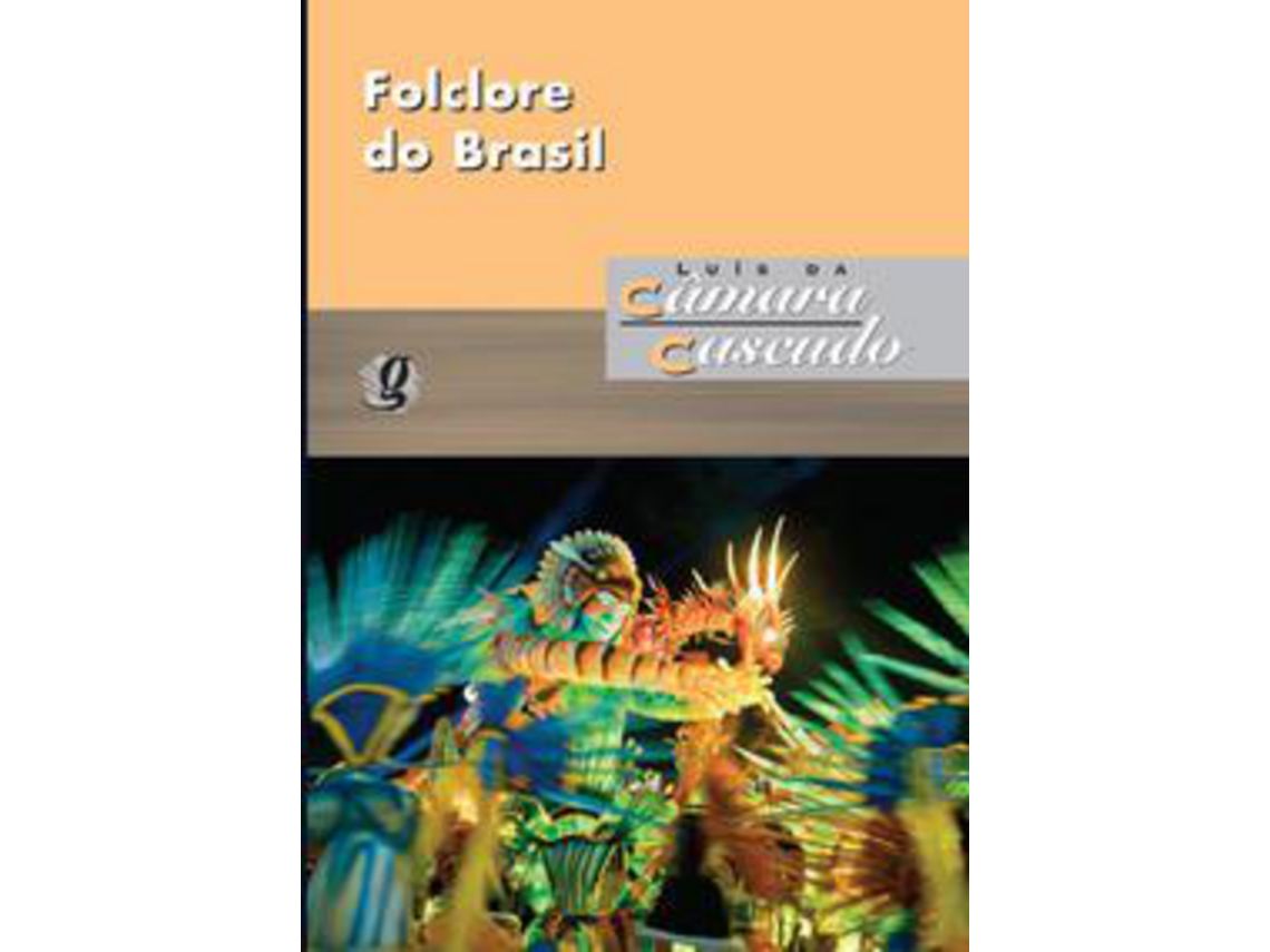 Livro Folclore Do Brasil Pesquisas e Notas de Cascudo e Luis Da Camara (Português do Brasil)