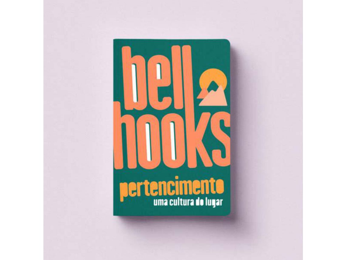 Livro Pertencimento Uma Cultura Do Lugar de Hooks e Bell (Português do Brasil)