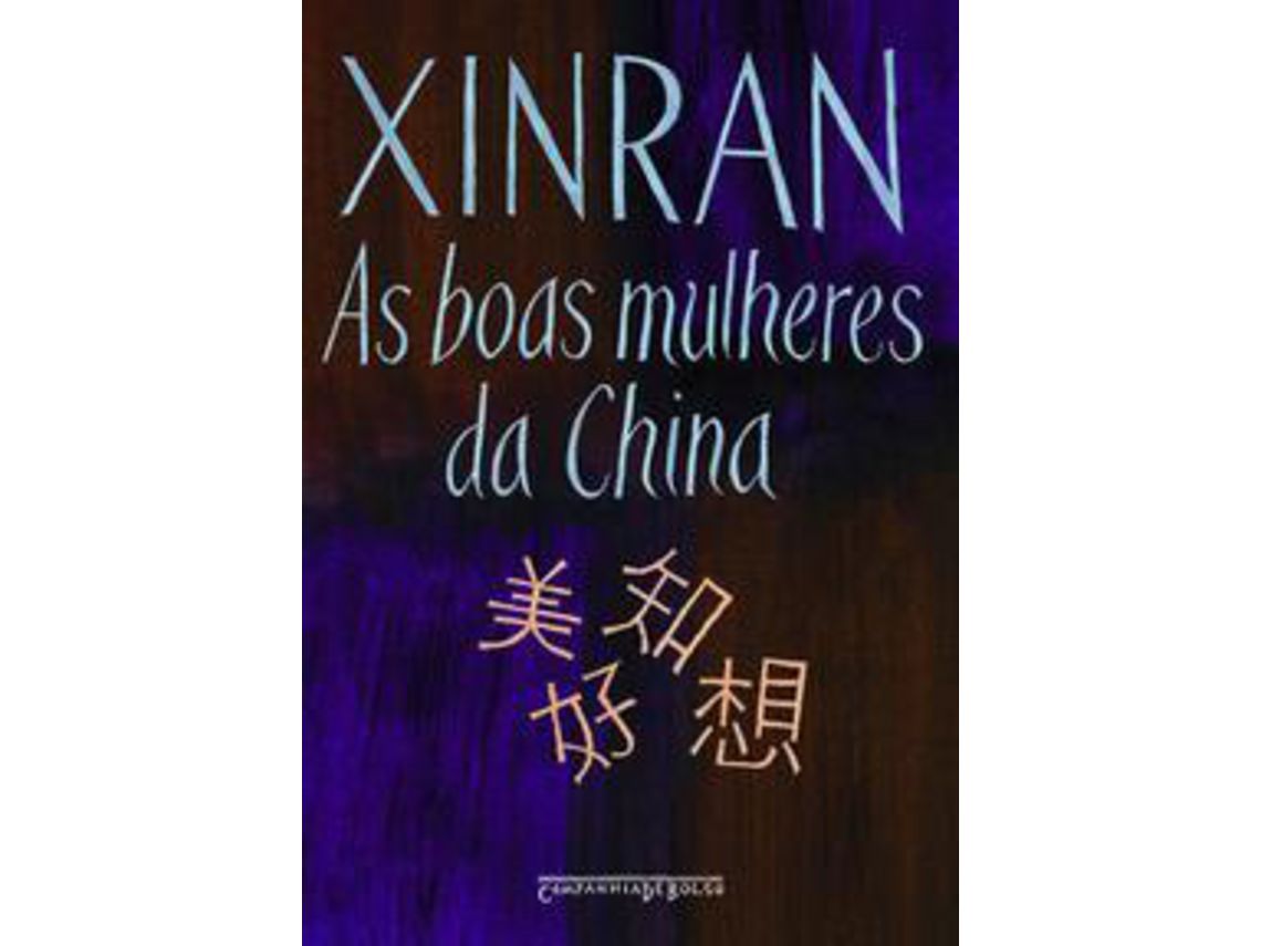 Livro Boas Mulheres Da China As Bolso de XINRAN ( Português-Brasil )