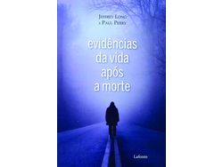 Livro Evidencias Da Vida Apos a Morte de LONG, JEFFREY ( Português-Brasil )