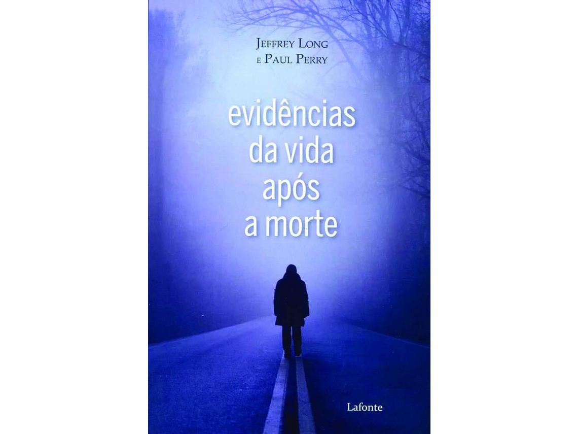 Livro Evidencias Da Vida Apos a Morte de LONG, JEFFREY ( Português-Brasil )