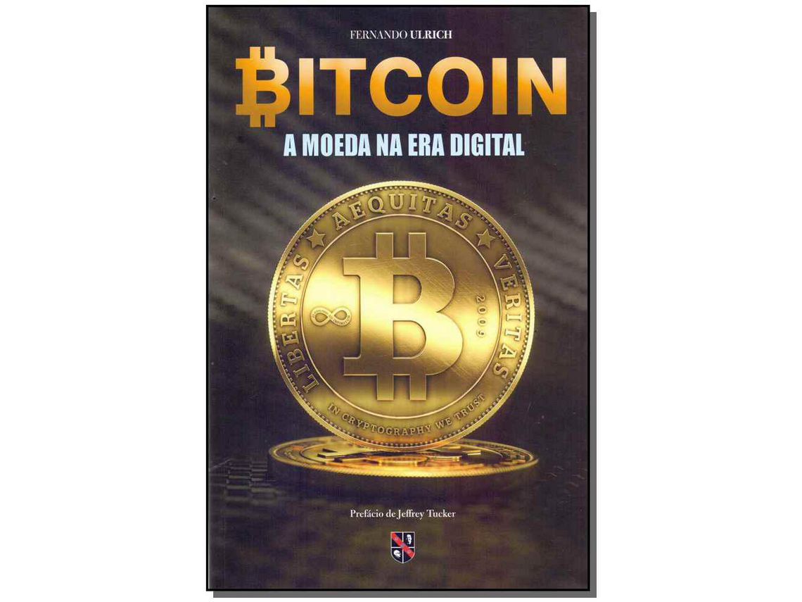 Livro Bitcoin a Moeda na Era Digital de Ulrich e Fernando (Português do  Brasil) | Worten.pt